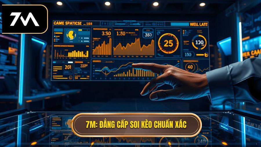 Hướng dẫn sử dụng 7M để bắt kèo chớp nhoáng chuẩn xác nhất
