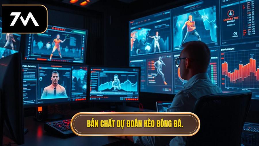 Hiểu đúng về bản chất của dự đoán kèo bóng đá