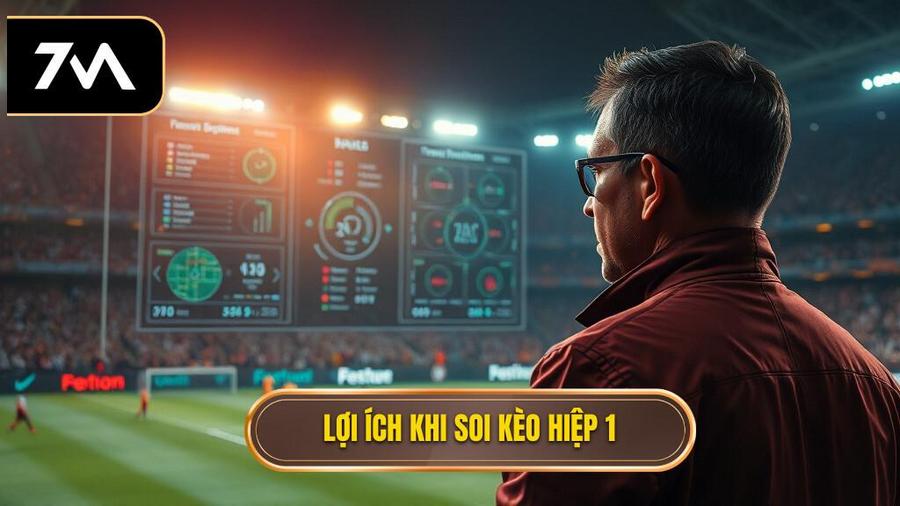 Tại sao soi kèo hiệp 1 lại quan trọng và hấp dẫn?