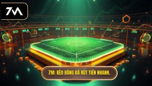 kèo bóng đá rút tiền nhanh